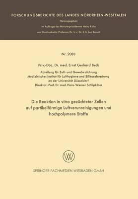 Die Reaktion in vitro gezüchteter Zellen auf partikelförmige Luftverunreinigungen und hochpolymere Stoffe