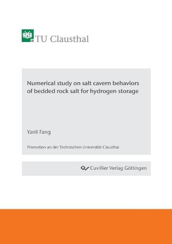 Numerical study on salt cavern behaviors of bedded rock salt for hydrogen storage