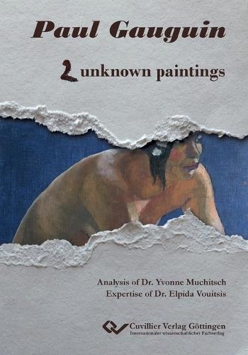 Paul Gauguin. 2 unknown paintings