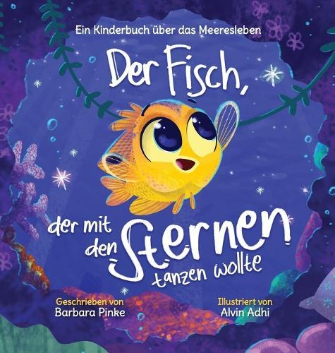 Der Fisch, der mit den Sternen tanzen wollte