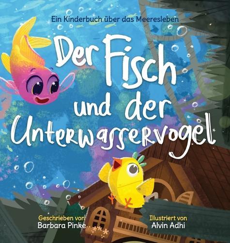 Der Fisch und der Unterwasservogel