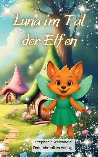 Luna im Tal der Elfen