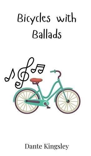 Bicycles with Ballads