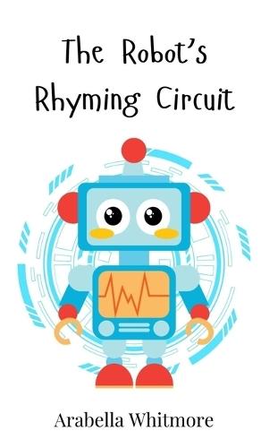 The Robot's Rhyming Circuit