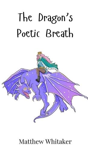 The Dragon's Poetic Breath
