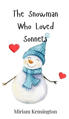 The Snowman Who Loved Sonnets