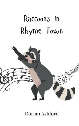 Raccoons in Rhyme Town