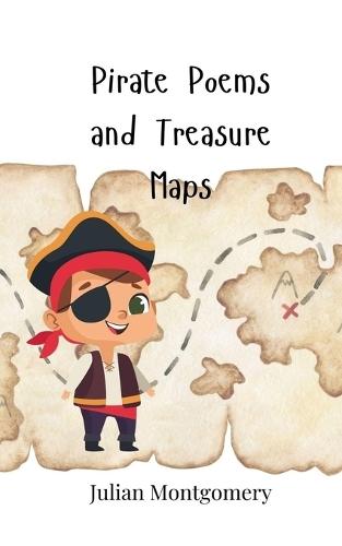 Pirate Poems and Treasure Maps