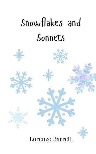 Snowflakes and Sonnets