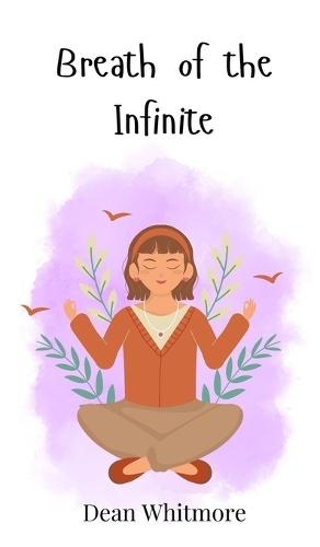 Breath of the Infinite