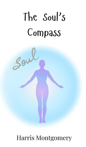 The Soul's Compass