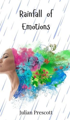 Rainfall of Emotions