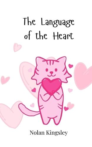 The Language of the Heart