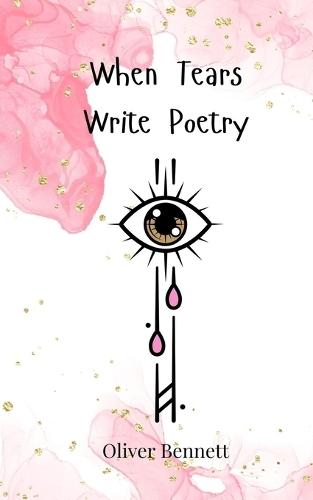 When Tears Write Poetry