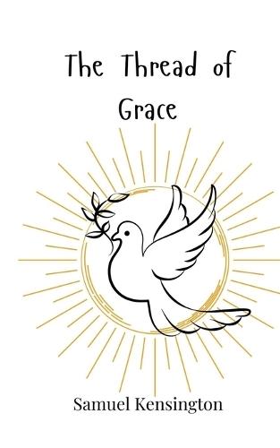 The Thread of Grace