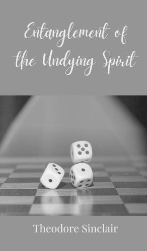 Entanglement of the Undying Spirit