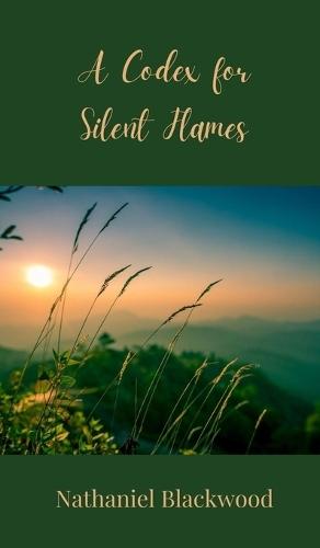 A Codex for Silent Flames