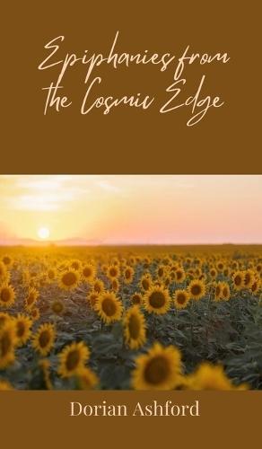 Epiphanies from the Cosmic Edge