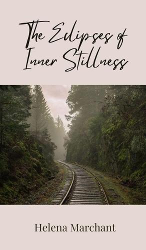 The Eclipses of Inner Stillness