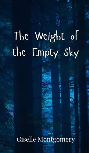 The Weight of the Empty Sky