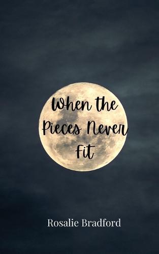 When the Pieces Never Fit
