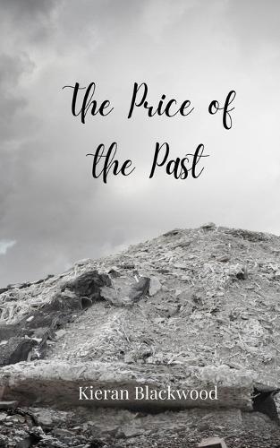 The Price of the Past