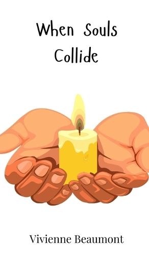 When Souls Collide