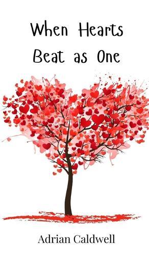 When Hearts Beat as One