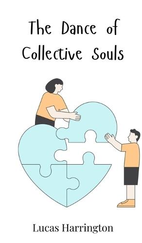 The Dance of Collective Souls