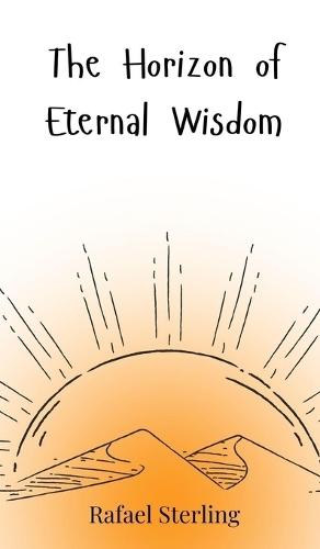 The Horizon of Eternal Wisdom