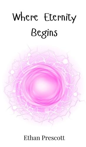 Where Eternity Begins