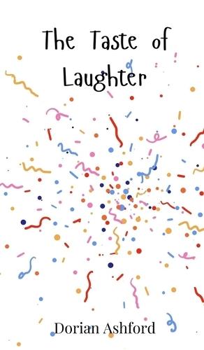 The Taste of Laughter