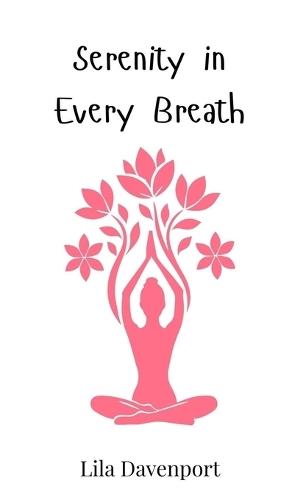 Serenity in Every Breath