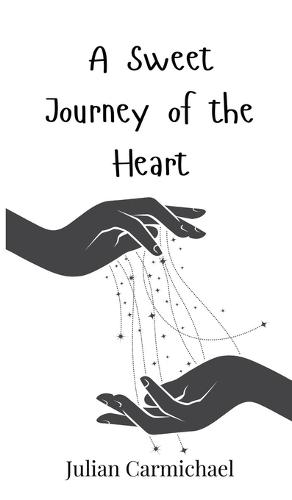 A Sweet Journey of the Heart