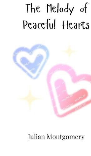 The Melody of Peaceful Hearts