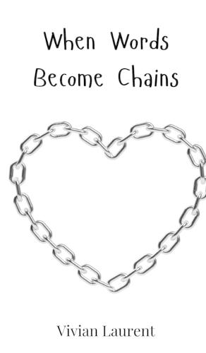 When Words Become Chains