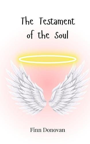 The Testament of the Soul
