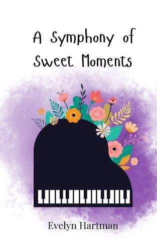 A Symphony of Sweet Moments
