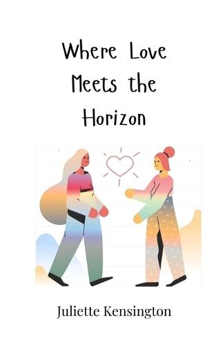 Where Love Meets the Horizon