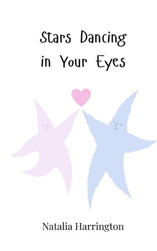 Stars Dancing in Your Eyes