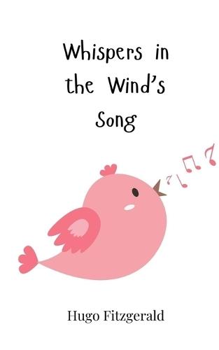 Whispers in the Wind's Song