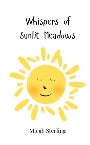 Whispers of Sunlit Meadows