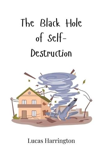 The Black Hole of Self-Destruction