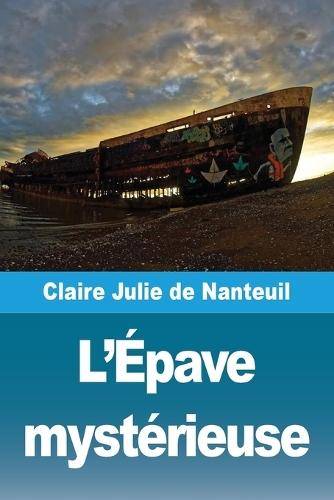 L'Épave mystérieuse