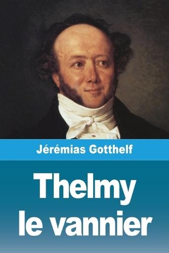 Thelmy le vannier