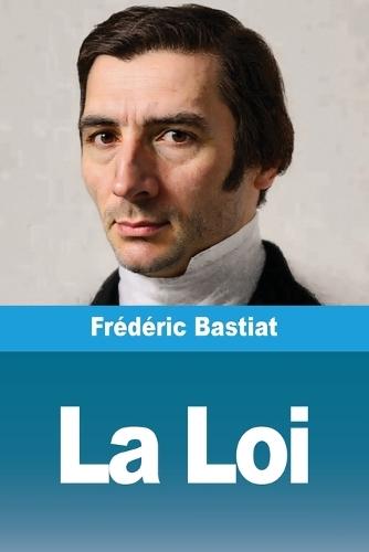 La Loi: et autres oeuvres