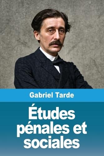 Études pénales et sociales