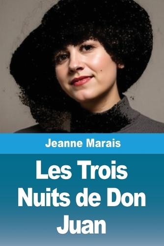 Les Trois Nuits de Don Juan
