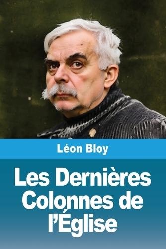 Les Dernières Colonnes de l'Église