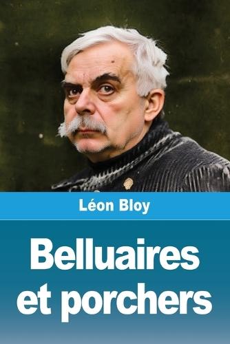 Belluaires et porchers